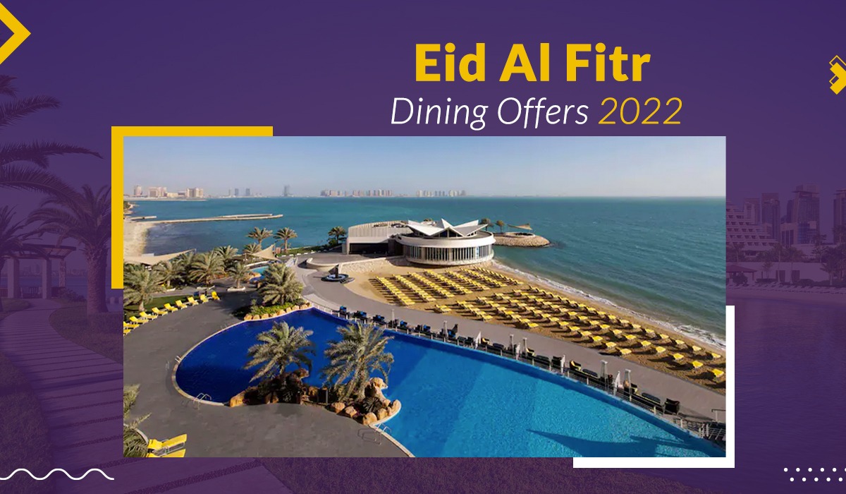 Eid Al Fitr Dining Offers 2022